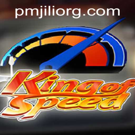 Unleashing the Thrills of KingofSpeed: An In-Depth Look at the PMJILI Experience